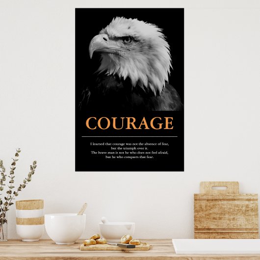 Courage Schwarz-weiß Adler Motivierend Inspiration Poster (Küche)