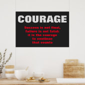 Courage Success Motivierend Bold Text Moderne Poster (Küche)