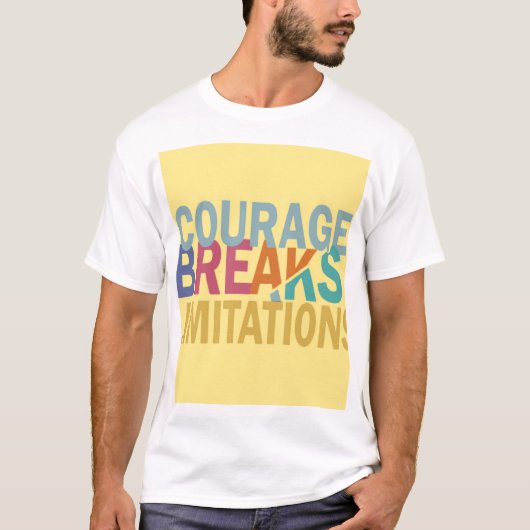 Courage T-Shirt (Vorderseite)