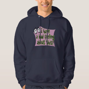 Courage the Cowardly Dog   I Have a Bad Feeling… Hoodie