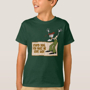 Courage the Cowardly Dog   You Make Me Look Bad! T-Shirt