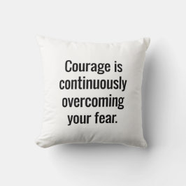 Courage Throw Kissen