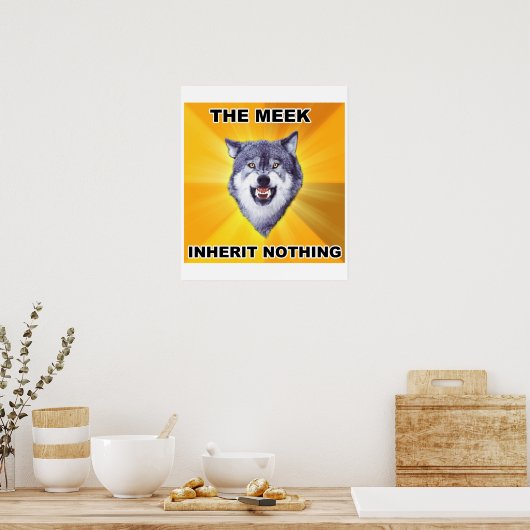 Courage Wolf Meek Erbschaft Poster (Küche)