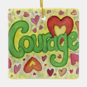 Courage Word Art Custom Holiday Geschenk Ornamente (Vorderseite)
