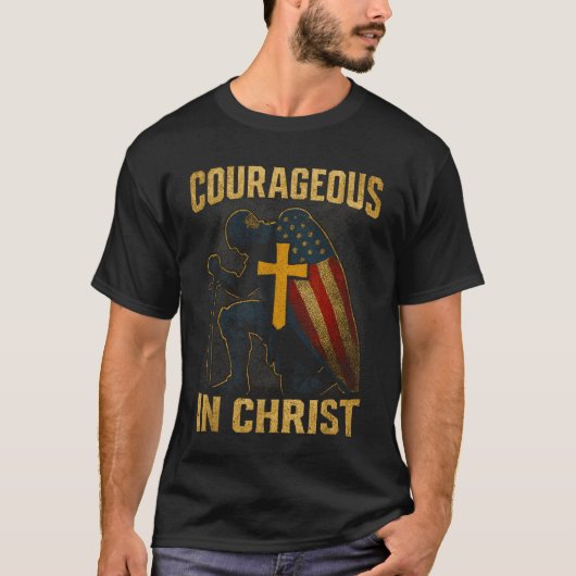 Courageous In Christ Knight Cross Patriotic Usa Fl T-Shirt (Vorderseite)