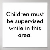 Courtesy Office Sign Supervise Children Poster (Vorne)