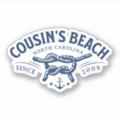 Cousin Beach, NC Der Sommer I wurde Hübsch Aufkleber (Vorderseite)