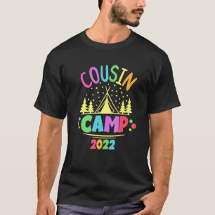 Cousin Camp 2022 Family Camping Sommerferien C T-Shirt