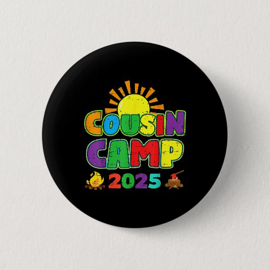 Cousin Camp 2025 Family Vacation Summer Camping Cr Button (Vorderseite)