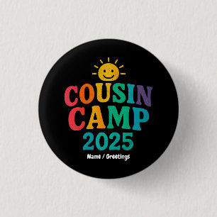 Cousin Camp 2025 Sommerurlaub Spaß Camping Button