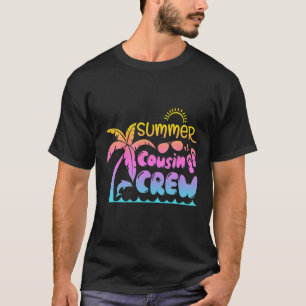 Cousin Crew 2022 Sommerferien Beach Matching Fa T-Shirt
