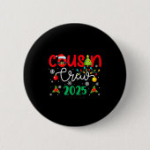 Cousin Crew 2025 Christmas Xmas Holiday Matching F Button (Vorderseite)