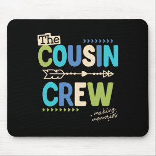 Cousin Crew 2025 Erinnerungen schaffen Familienurl Mousepad