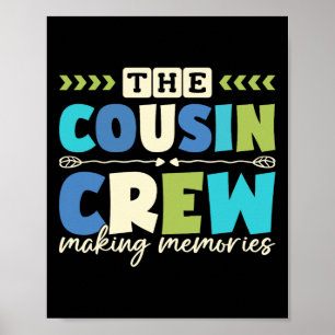Cousin Crew 2025 Erinnerungen schaffen Familienurl Poster