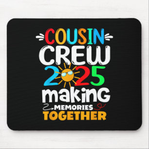 Cousin Crew 2025 Familie Lustige Reise Erinnerunge Mousepad
