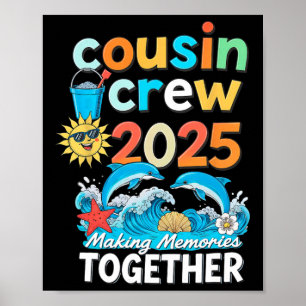 Cousin Crew 2025 Familientrips Passende Sommerferi Poster
