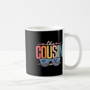 Cousin Crew 2025 Family Wiedersehen Family Vacatio Kaffeetasse