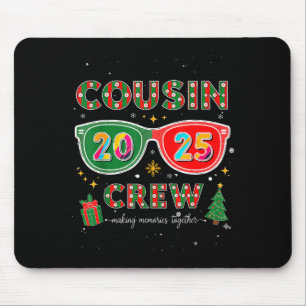 Cousin Crew 2025 Lustige Weihnachts-Passende Famil Mousepad