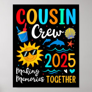 Cousin Crew 2025 Sommerferien Beach Familienausflu Poster