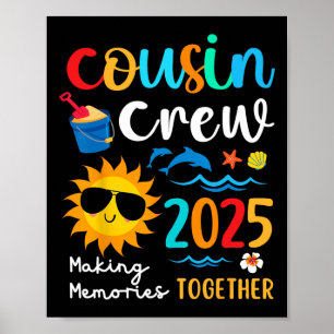Cousin Crew 2025 Sommerferien Beach Familienausflu Poster