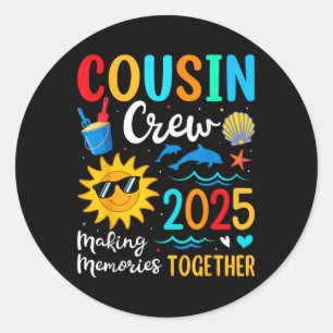 Cousin Crew 2025 Sommerferien Beach Familienausflu Runder Aufkleber