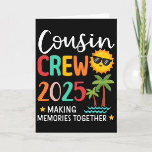 Cousin Crew 2025 Sommerferien Erinnerungen Familie Karte