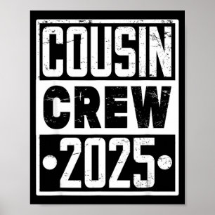 Cousin Crew 2025 Vintage-Design passende Familie Poster