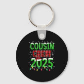 Cousin Crew 2025 Weihnachten Weihnachten Weihnacht Schlüsselanhänger (Vorderseite)