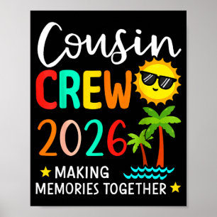 Cousin-Crew 2026 Erinnerungen machen Sommer Famili Poster