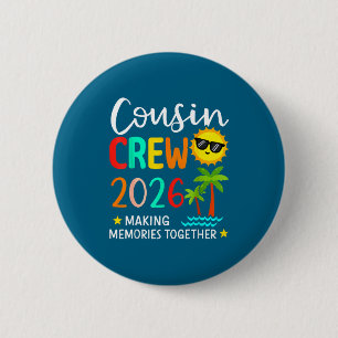 Cousin-Crew 2026 Erinnerungen machen Sommerfamilie Button