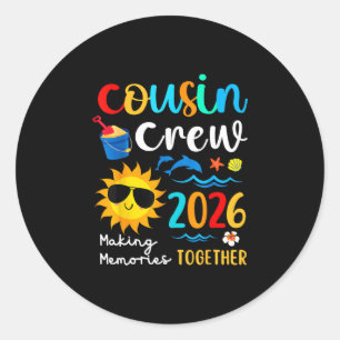Cousin Crew 2026 Erinnerungen schaffen Sommer Fami Runder Aufkleber