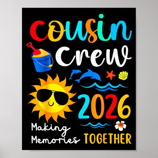 Cousin Crew 2026 Making Memories Summer Family Vac Poster (Vorne)