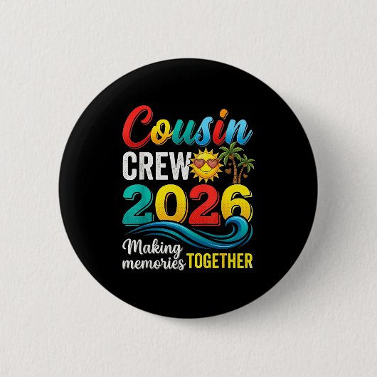 Cousin-Crew 2026 Sommerferien Strand Familientrip Button (Vorderseite)