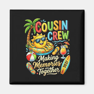 Cousin-Crew 2027 Urlaub Sommer Erinnerungen passen Magnet