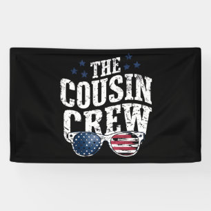 Cousin Crew 4. Juli Patriotic American Family Banner