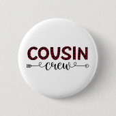 Cousin Crew Buffalo Kariertes Muster Weihnachten Button (Vorderseite)