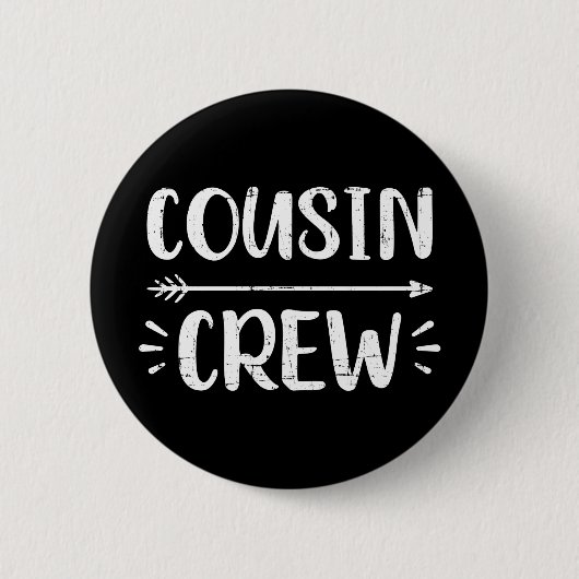Cousin Crew Button (Vorderseite)