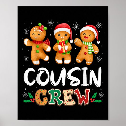 Cousin Crew Christmas Pajama Shirt Gingerbread Man Poster (Vorne)