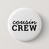 Cousin Crew | Coole Matching-Familie Button (Vorderseite)