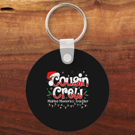 Cousin Crew Erinnerungen zusammenstellen Weihnacht Schlüsselanhänger (Vorderseite)
