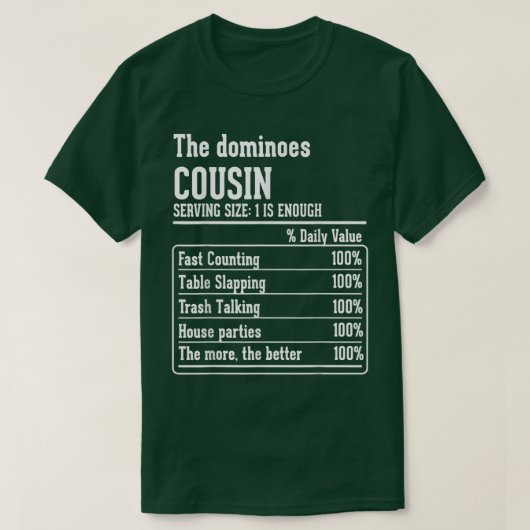 Cousin Crew Ernährung Fakten der Dominoes Cousin T-Shirt (Design vorne)