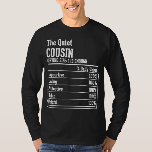 Cousin Crew Ernährung Fakten für den ruhigen Cousi T-Shirt (Vorderseite)