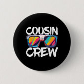 Cousin Crew Erwachsene Kinder Matching Cousin Crew Button (Vorderseite)