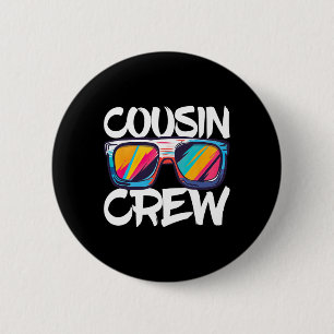 Cousin Crew Erwachsene Kinder Matching Cousin Crew Button