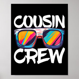 Cousin Crew Erwachsene Kinder Matching Cousin Crew Poster