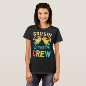 Cousin Crew Familienurlaub Sommerferien Strand T-Shirt (Vorne ganz)