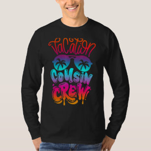 Cousin Crew Familienurlaub Sommerferien Strandkreu T-Shirt
