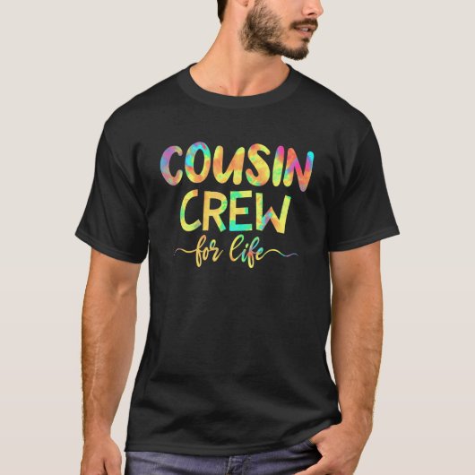Cousin-Crew für lebenslange Gefärbte Krawatte, abg T-Shirt (Vorderseite)