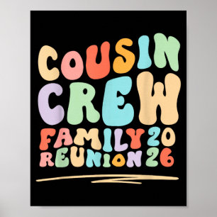 Cousin-Crew groovy retro Familientreffen Reise 202 Poster