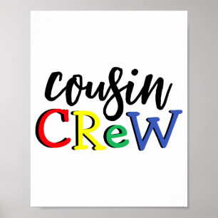 Cousin Crew Kleinkind Poster